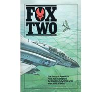 Fox Two: the story of America's First Ace in Vietnam