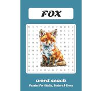 Fox Words Search Puzzle Book: Word Searches with Easy to Read Print about Fox, Vixen, Cub, Den, Burrow, Fur, Tail, Cunning, Mammal and More | 6x9 ... Gift for Vacations, Holidays and Free Times