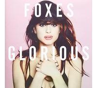 Foxes! - Glorious [Import]
