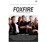 Foxfire:Confessions of a Girl [Import allemand]