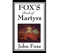 Fox's Book of Martyrs