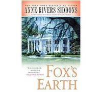 Fox's Earth Anne Rivers Siddons (Auteur)