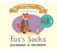 Fox's Socks: A Lift-the-flap Story (Tales From Acorn Wood) by Donaldson, Julia