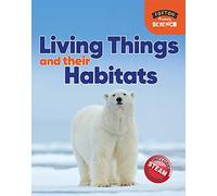 Foxton Primary Science: Living Things And Their Habitats (Key Stage 1 Science)