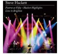 Foxtrot At Fifty / Hackett Highlights – Live à Brighton – Édition limitée