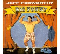 Foxworthy, Jeff - Big Funny