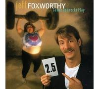Foxworthy, Jeff - Games Rednecks Play by Foxworthy, Jeff (1995) Audio CD
