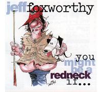 Foxworthy, Jeff - You Might Be a Redneck If.