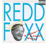 Foxx, Redd - I Ain't Lied Yet