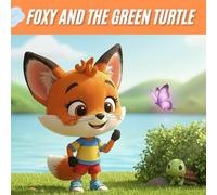 FOXY AND THE GREEN TURTLE: Libro y actividades para aprender inglés.