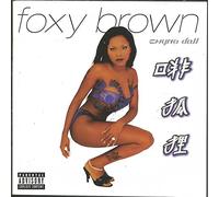 Foxy Brown - Chyna Doll