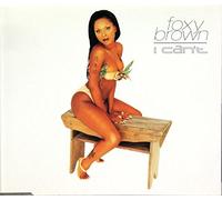 Foxy Brown - I Can't / 4 Titres