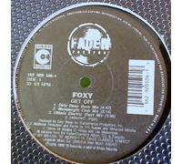 Foxy - Get Off / Dance With Me [Vinyl LP]