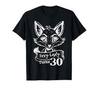 Foxy Lady fête Ses 30 Ans et fête Ses 30 Ans T-Shirt