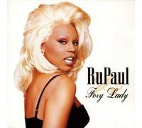 Rupaul - Foxy Lady