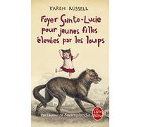 Foyer Sainte-Lucie pour jeunes filles élevées par les loups