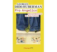 Fra Angelico: Dissemblance et figuration
