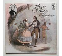 FrÃ©dÃ©ric Chopin - Chopin Waltzes - Frederic Chopin Played By Samson Francois LP