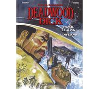 Fra il Texas e l'inferno. Deadwood Dick