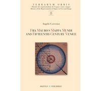 Fra Mauro's Mappa mundi and Fifteenth-Century Venice – English – Brepols