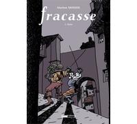 Fracasse - Tome 03 + coffret + dépliant Paris (coffret + dépliant) - Marion Mousse - Treize Etrange Eds - Coffret - Bande dessinée