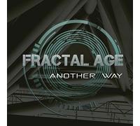 Fractal Age - Another Way [Import]