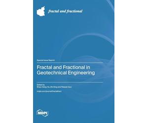 Fractal and Fractional in Geotechnical Engineering