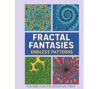 Fractal Fantasies: Endless Patterns Coloring Book: 8.5 x 11" | 20 Pages | For Adults & Teens