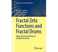 Fractal Zeta Functions And Fractal Drums