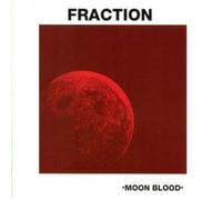 fraction - moon blood