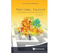 Fractional Calculus: An Introduction for Physicists (Fourth Edition)