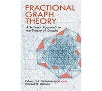 Fractional Graph Theory Edward Scheinerman (Auteur)