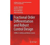 Fractional Order Differentiation And Robust Control Design