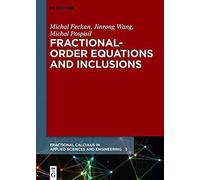 Fractional-Order Equations And Inclusions