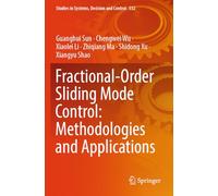 Fractional-order Sliding Mode Control: Methodologies and Applications