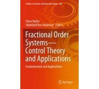 Fractional Order Systems-Control Theory And Applications