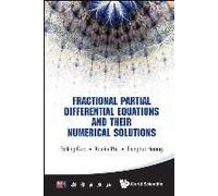 Fractional Partial Differential Equations And Their