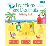 Fractions and Decimals Activity Book by Penny Worms Penny Worms (Auteur)