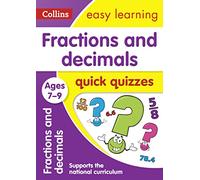 Fractions & Decimals Quick Quizzes: Ages 7-9