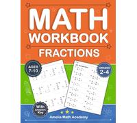 Fractions Math Workbook For Grades 2-4 With Addition, Subtraction, Multiplication, Division: Fractions Practice Workbook For Kids Ages 7-10 With 900 ... Key | Fractions Worksheets For Grades 2-4