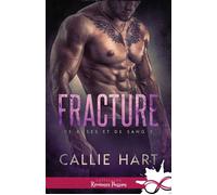 Fracture De roses et de sang, T2 - Callie Hart - MxM Bookmark - broché - Roman