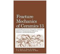 Fracture Mechanics Of Ceramics