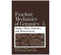 Fracture Mechanics Of Ceramics