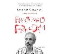 Fractured Freedom: A Prison Memoir
