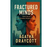 Fractured Minds: Book Two of THE BOUNDARY KEEPERS