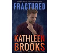 Fractured Shadows Landing: The Townsends $6 - Kathleen Brooks - Laurens Publishing - ebook (ePub) - Livre