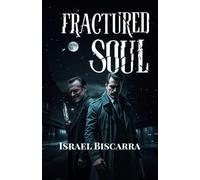 Fractured Soul