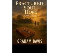 Fractured Soul - Hope, Book Three