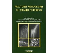 Fractures articulaires du membre superieur - Caroline Fontaine - Sauramps Medical - broché - Etude