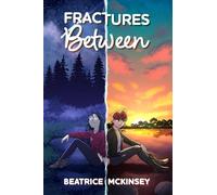 Fractures Between